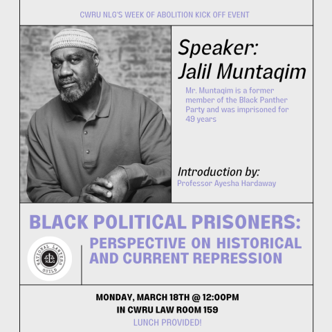 Jalil Muntaqim hosted by the CWRU Chapter of National Lawyer's Guild in March 2024